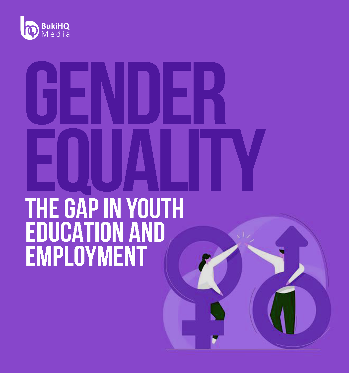Gender Equality The Gap In Youth Education And Employment Bukihq Media 3129